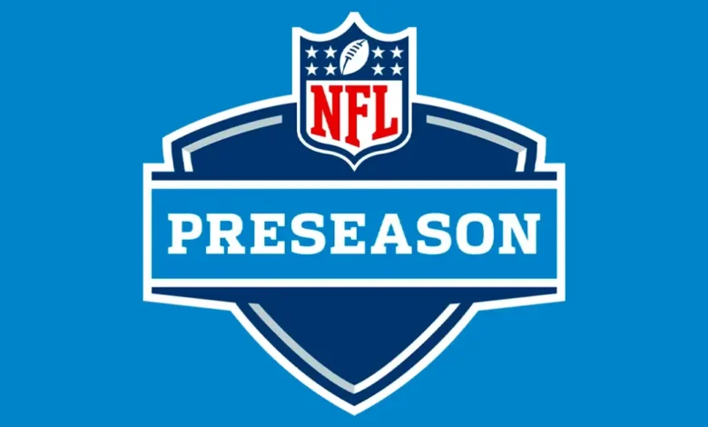 Aquí está la guía completa de la pretemporada de la NFL.