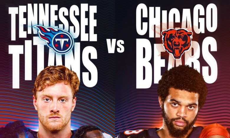 Chicago Bears vs Tennessee Titans, uno de los partidos con mayor foco de la semana 1 en la NFL.