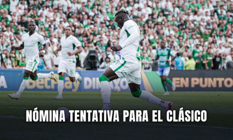 Nómina Atlético Nacional vs. DIM Copa