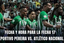 Pereira vs. Atlético Nacional fecha 17 Liga BetPlay