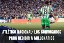 Atlético Nacional vs. Millonarios convocados