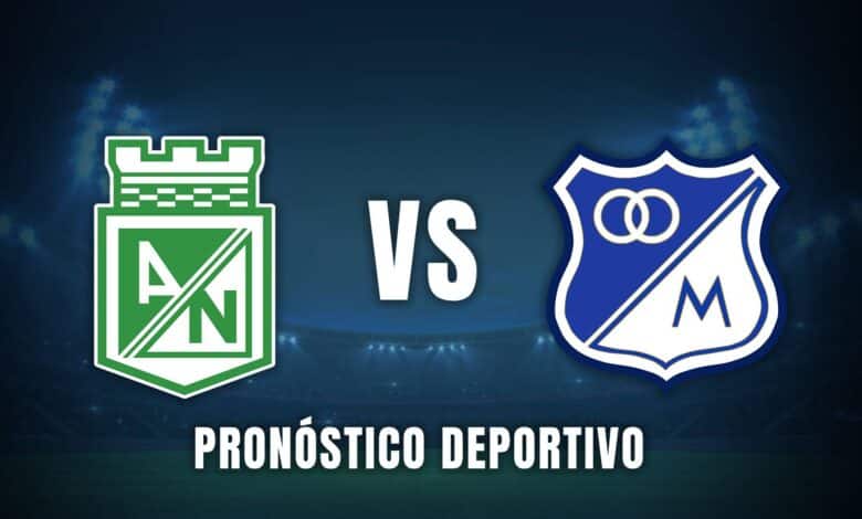 Atlético Nacional vs. Millonarios pronóstico