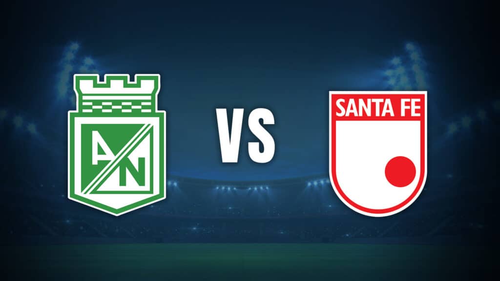 Atlético Nacional vs. Santa Fe Liga BetPlay 2024