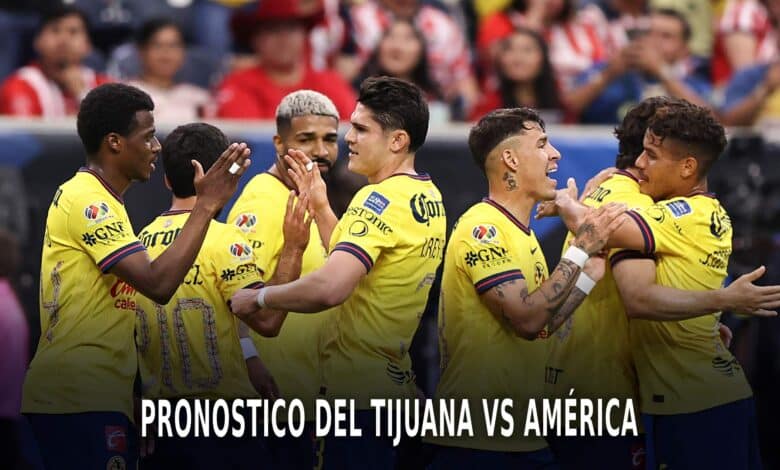 Tijuana vs América por el AP 2024