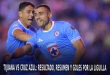 Tijuana vs Cruz Azul por la Liguilla del AP 2024