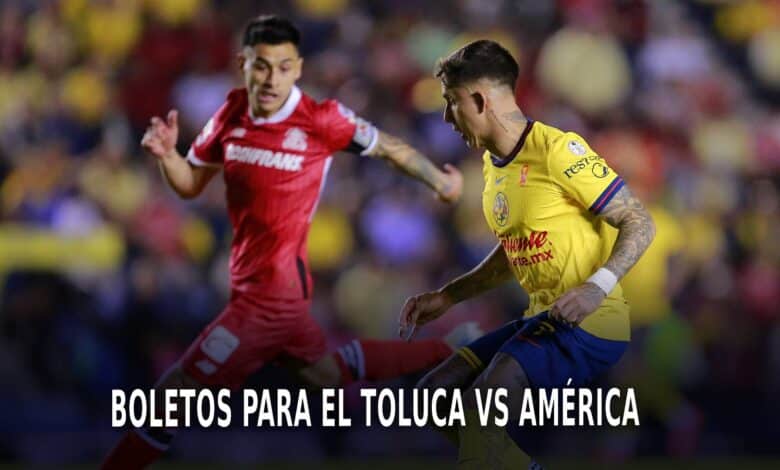 Toluca vs América por la Liguilla del AP 2024