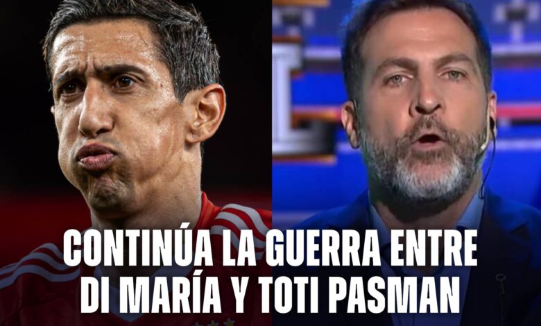 Di María vs. Toti Pasman: una guerra dialéctica que no merma