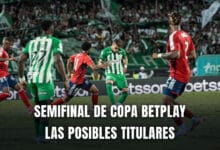 Medellín vs. Atlético Nacional Copa BetPlay 2024 nóminas