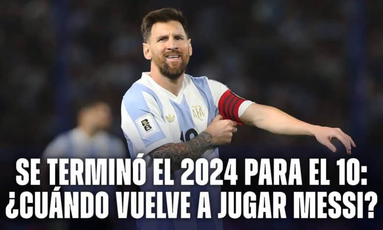 Terminó el 2024 para Lionel Messi: cuándo vuelve a jugar La Pulga