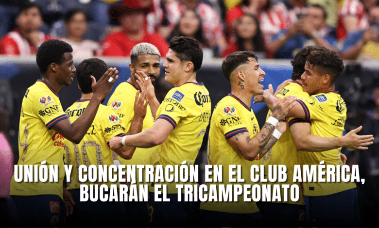 Club América con unión y concentración en búsqueda del tricampeonato