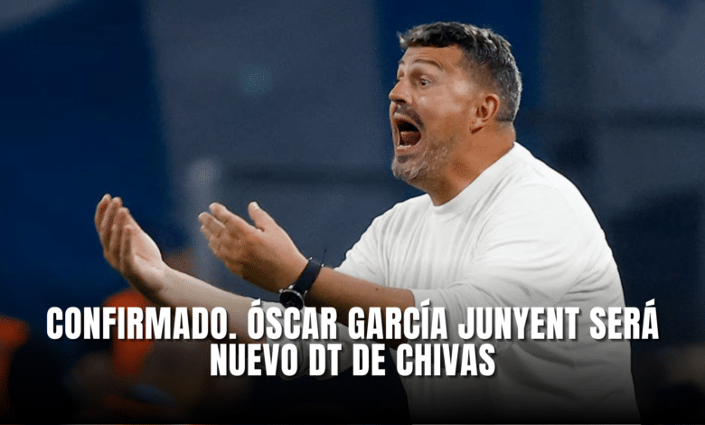 Confirmado. Óscar García Junyent será nuevo DT de Chivas