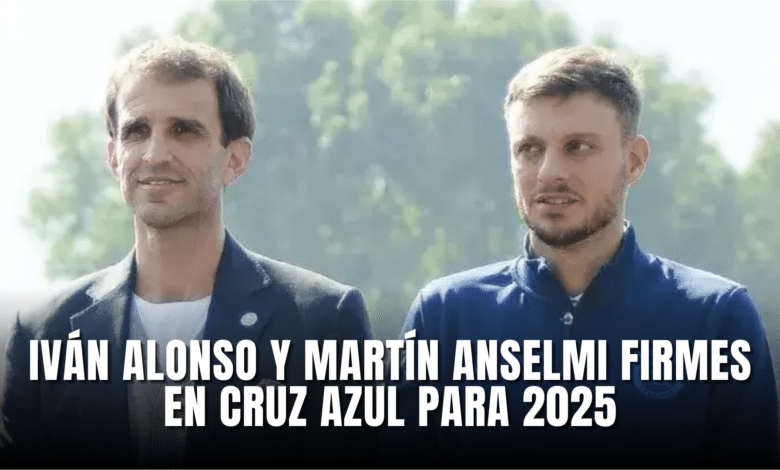 Iván Alonso y Martín Anselmi firmes en Cruz Azul para 2025