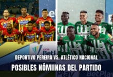 Pereira vs. Atlético Nacional Nóminas