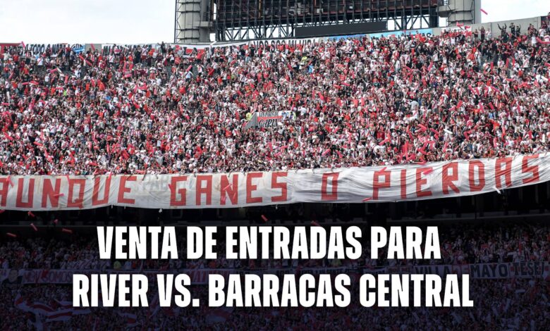 Arranca la venta de entradas para River vs. Barracas Central