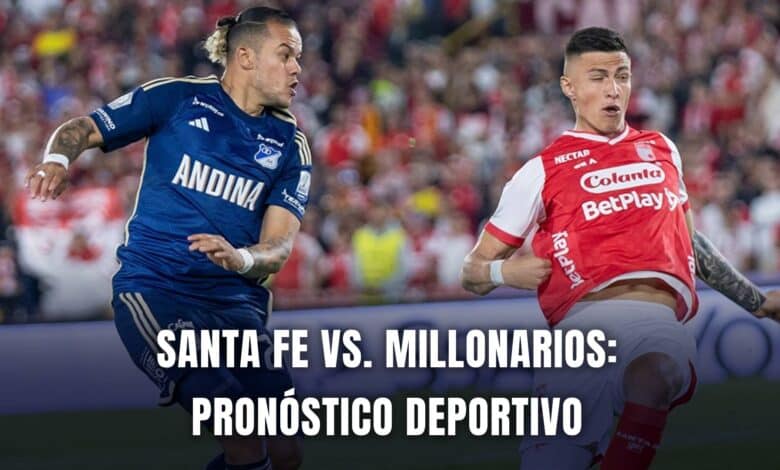 Santa Fe vs. Millonarios Liga BetPlay 2024 pronóstico