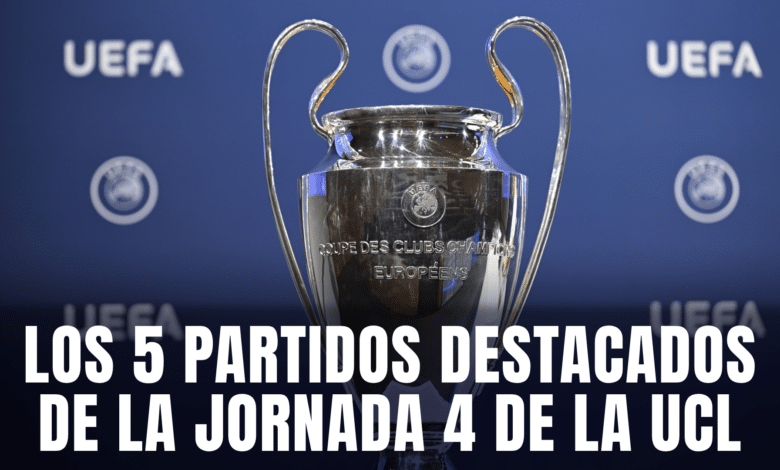 La Champions League tiene partidos destacados por la jornada 4.