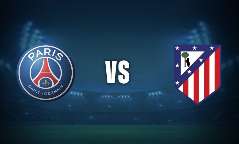 psg vs atletico de madrid