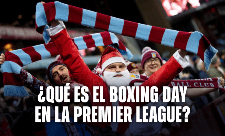 Boxing Day en la Premier League, una tradición que tiene más de un siglo en el fútbol británico.