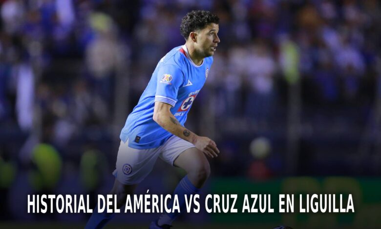 América vs Cruz Azul por la Liguilla.