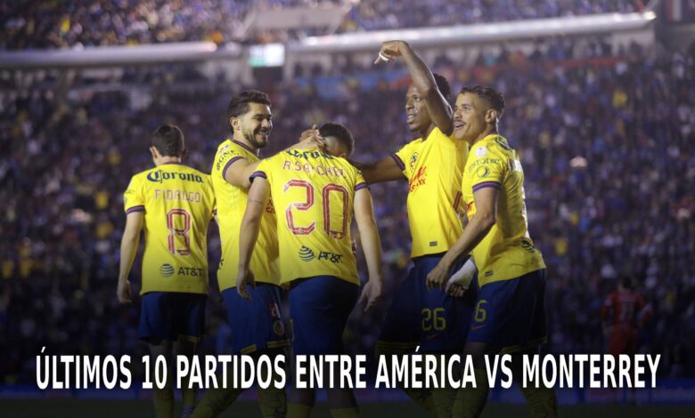 América vs Monterrey por la Liga MX