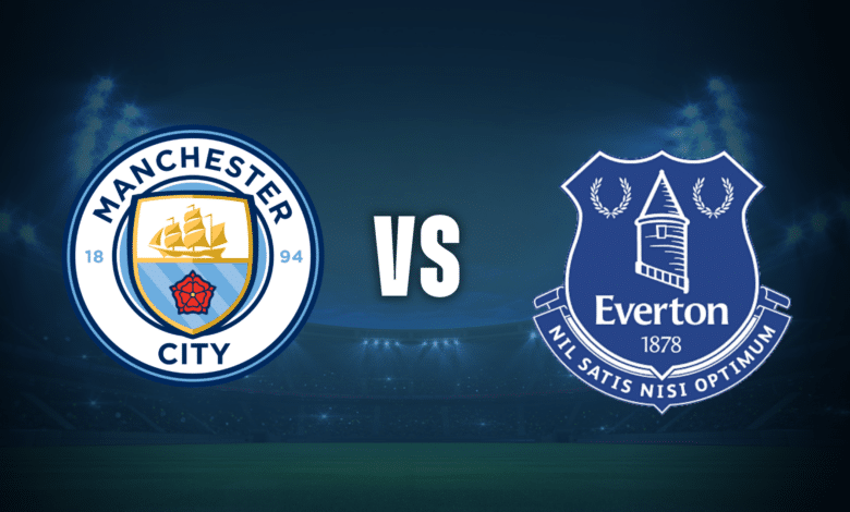 Manchester City vs Everton, duelo clave por la Premier League.