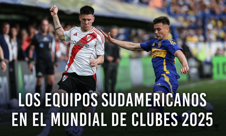 River y Boca son dos de los equipos de Conmebol en el próximo Mundial de Clubes 2025.