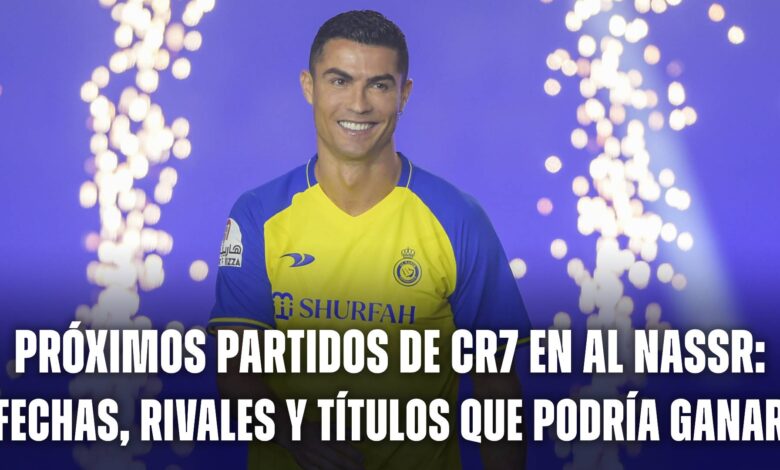 Cristiano Ronaldo 2025: próximos partidos, rivales y títulos que podría conseguir.