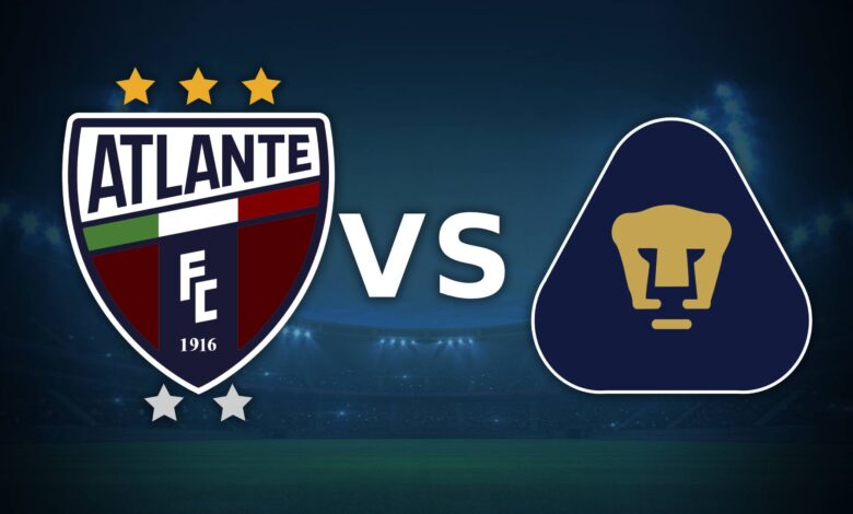 Atlante vs Pumas: rumbo al Clausura 2025