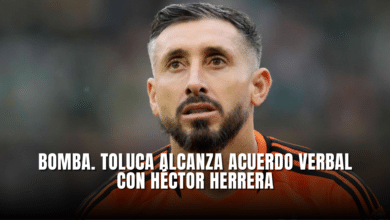 Bomba Toluca alcanza acuerdo verbal con Héctor Herrera