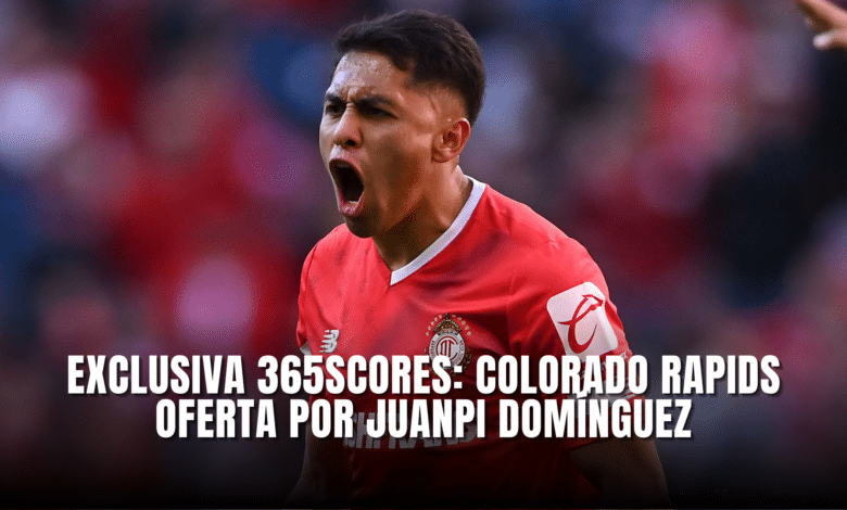 Exclusiva 365scores: Colorado Rapids oferta por Juanpi Domínguez