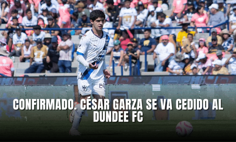 Confirmado César Garza se va cedido al Dundee FC