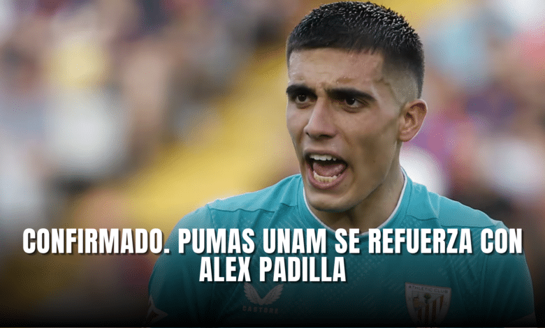 Confirmado Pumas UNAM se refuerza con Alex Padilla