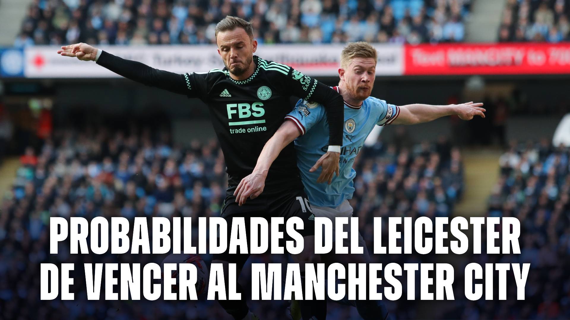 Probabilidades que gane Leicester vs. Manchester City