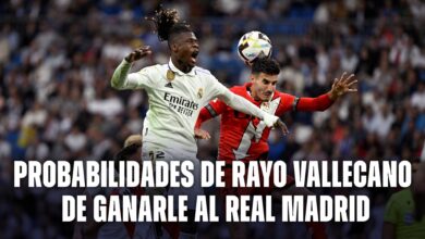 Probabilidades Rayo Vallecano vs. Real Madrid