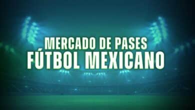 Mercado de Fichajes futbol mexicano liga MX