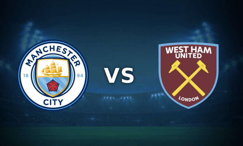 Manchester City vs West Ham, partido clave en Ettihad Stadium.