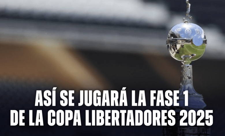 Fase 1 de la Copa Libertadores 2025: partidos, calendario