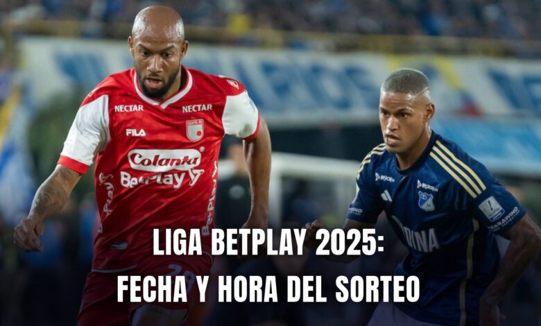 Liga BetPlay 2025 sorteo