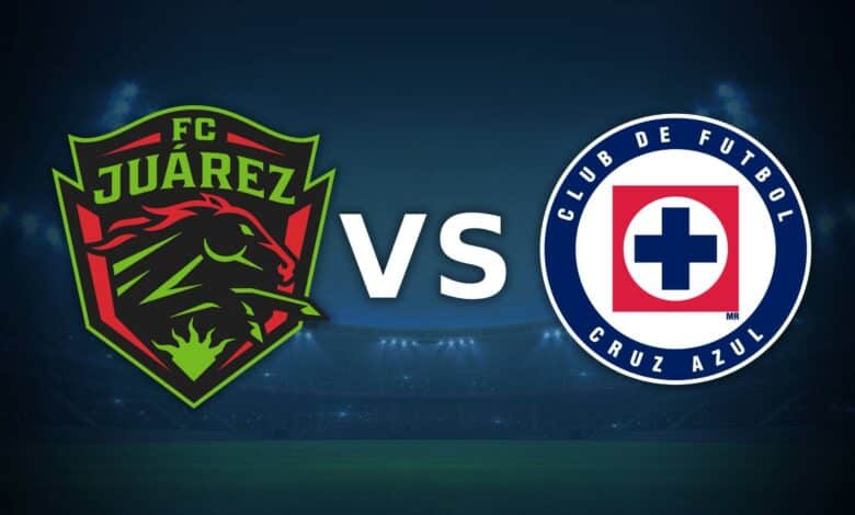 Juárez vs Cruz Azul por el Clausura 2025