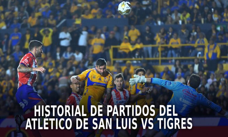 Atlético de San Luis vs Tigres por el torneo Clausura 2025