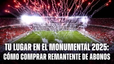 Tu Lugar en el Monumental 22025: dónde comprar remanente de abonos