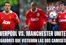 Liverpool vs Manchester United: jugadores que vistieron las dos camisetas