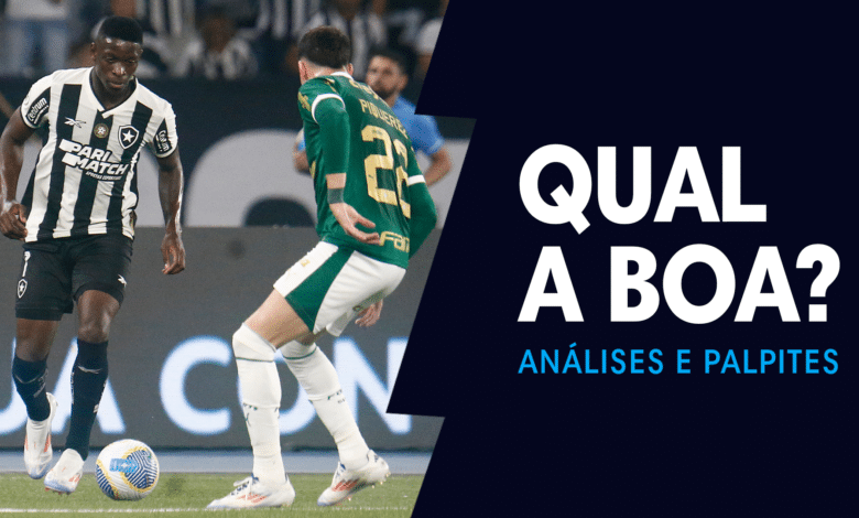 QUAL A BOA? para Botafogo x Palmeiras na Libertadores