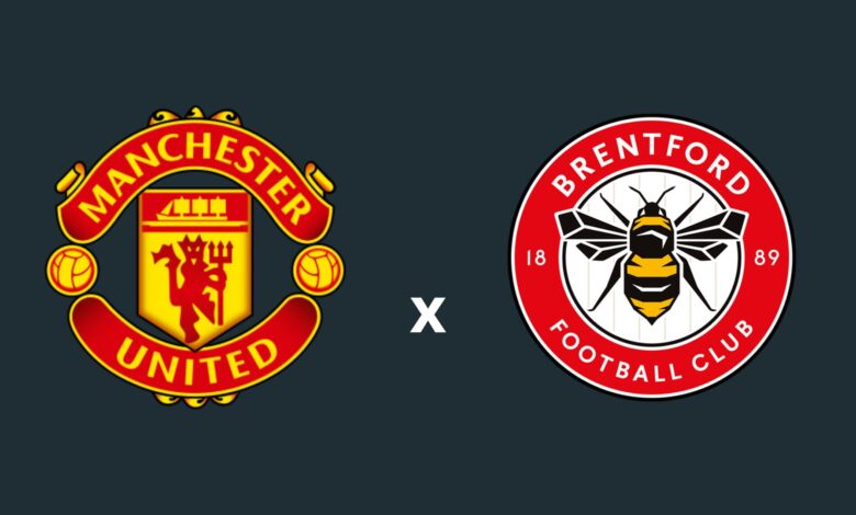 Manchester United x Brentford onde assistir