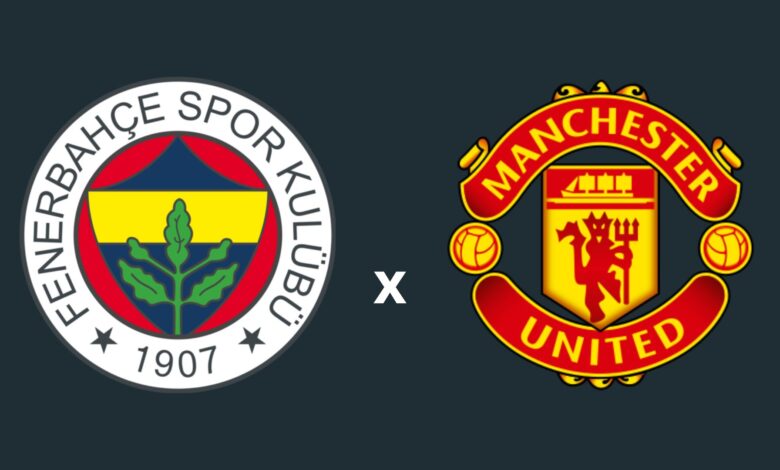 Fenerbahçe x Manchester United onde assistir