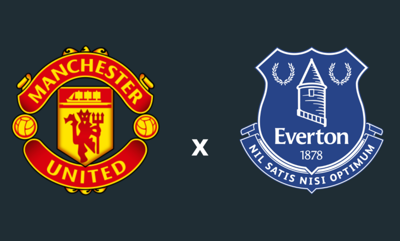 Manchester United x Everton onde assistir