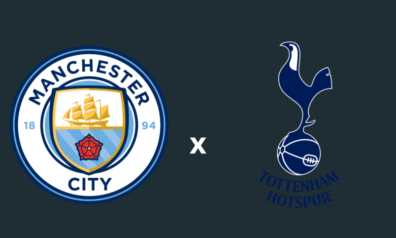 Manchester City x Tottenham onde assistir